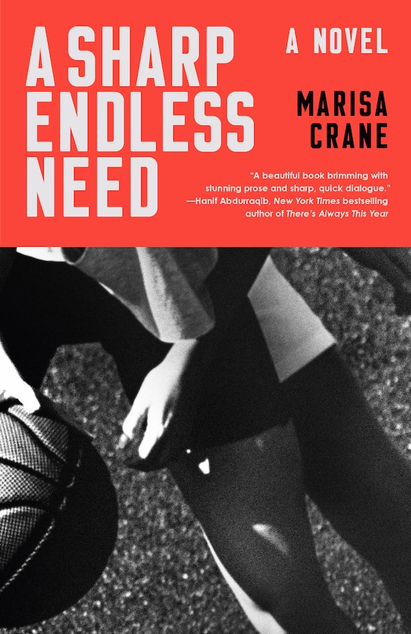 A Sharp Endless Need by Mac (Marisa) Crane, Paperback | Indigo Chapters