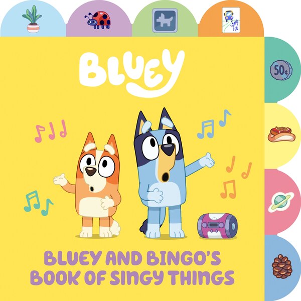 Bluey and Bingo's Book of Singy Things by Penguin Young Readers Licenses, Board Book | Indigo Chapters