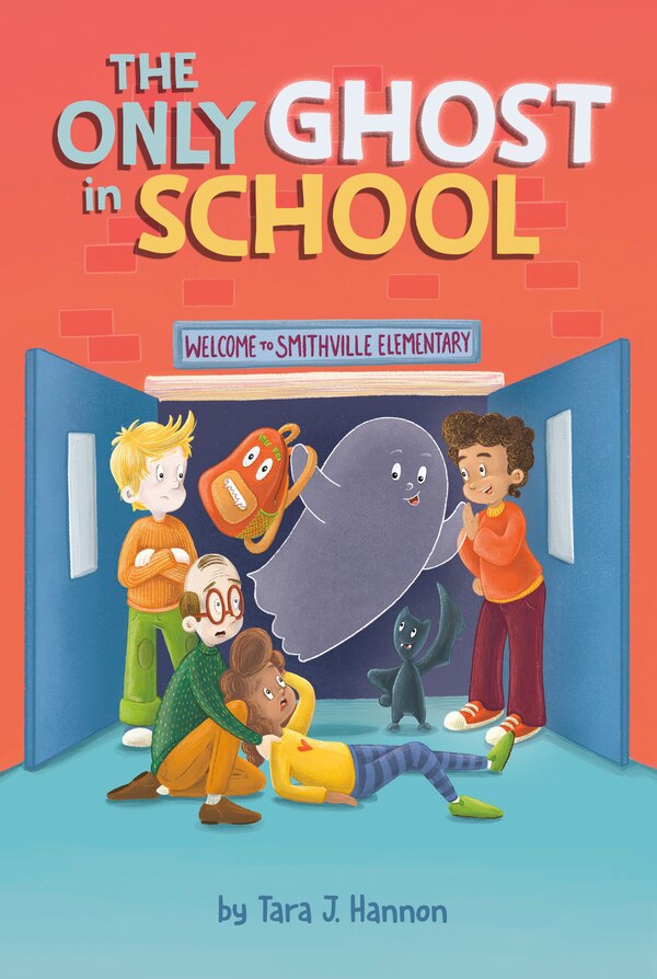 The Only Ghost in School by Tara J. Hannon, Hardcover | Indigo Chapters