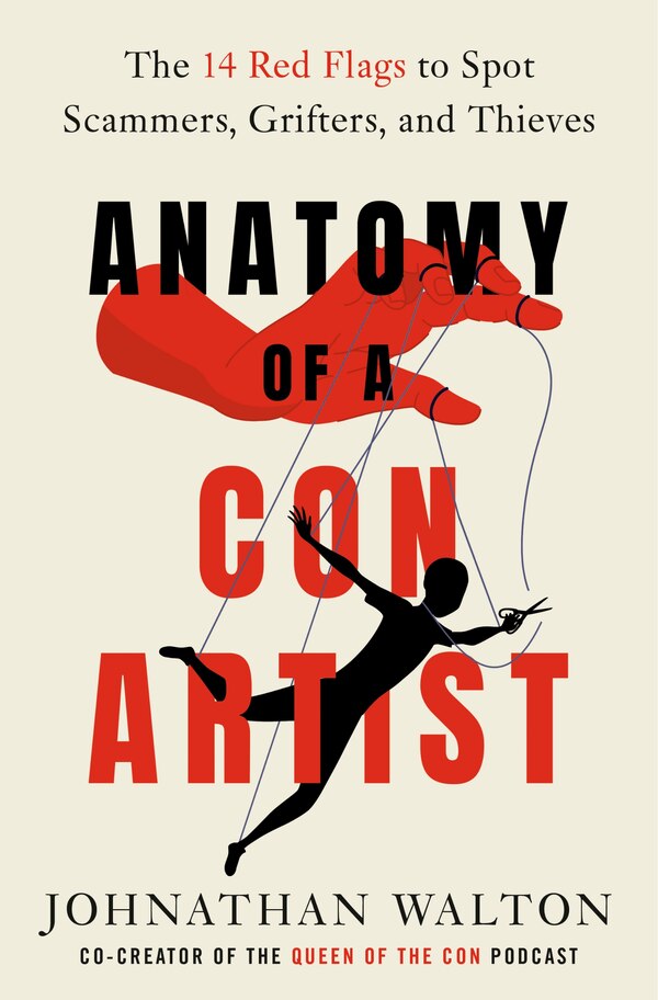 Anatomy of a Con Artist by Johnathan Walton, Hardcover | Indigo Chapters