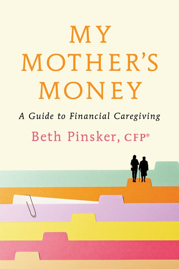 My Mother's Money by Beth Pinsker, Paperback | Indigo Chapters