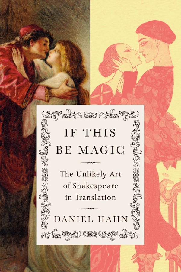 If This Be Magic by Daniel Hahn, Hardcover | Indigo Chapters