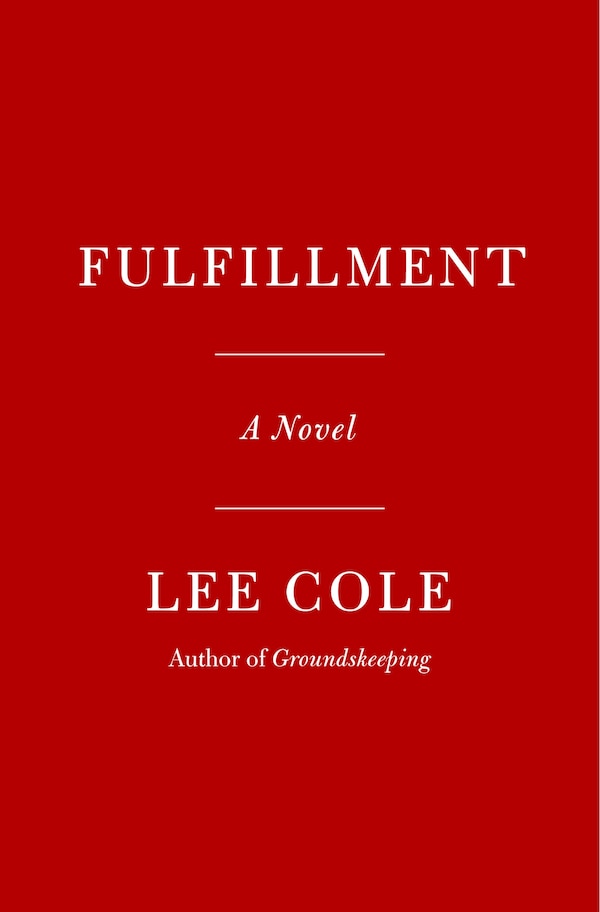 Fulfillment by Lee Cole, Hardcover | Indigo Chapters