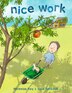 Nice Work by Nicholas Day, Hardcover | Indigo Chapters