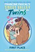 Sweet Valley Twins: First Place by Francine Pascal, Paperback | Indigo Chapters
