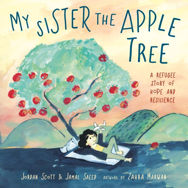 My Sister the Apple Tree by Jordan Scott, Reinforced Library Binding | Indigo Chapters