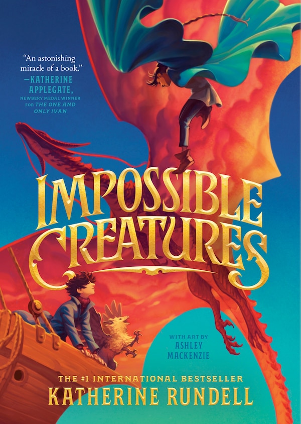 Impossible Creatures by Knopf BFYR, Hardcover | Indigo Chapters