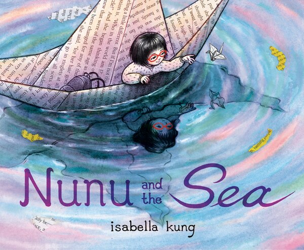 Nunu and the Sea by Isabella Kung, Reinforced Library Binding | Indigo Chapters