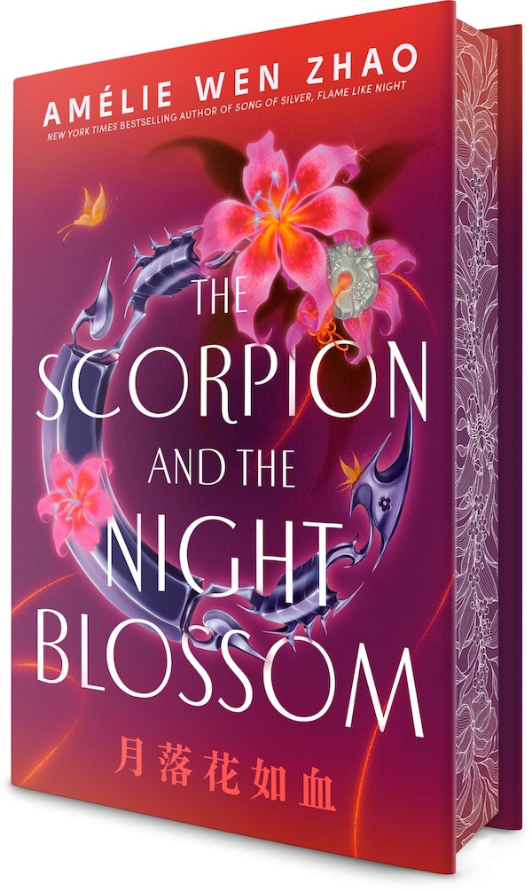 The Scorpion and the Night Blossom by Amélie Wen Zhao, Hardcover | Indigo Chapters