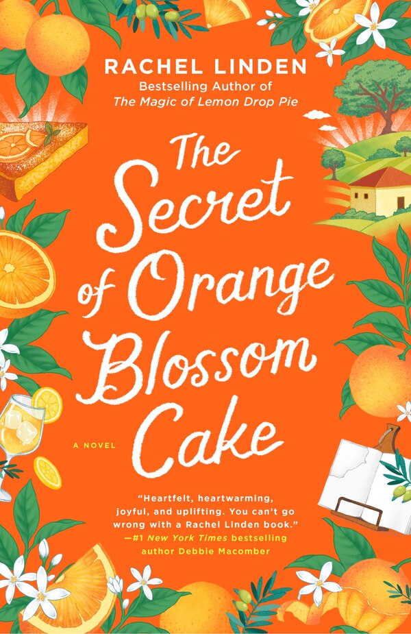 The Secret of Orange Blossom Cake by Rachel Linden, Paperback | Indigo Chapters