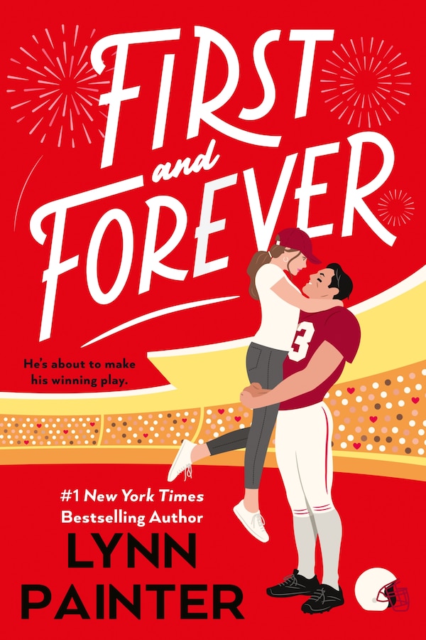 First and Forever by Lynn Painter, Paperback | Indigo Chapters