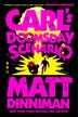 Carl's Doomsday Scenario by Matt Dinniman, Paperback | Indigo Chapters