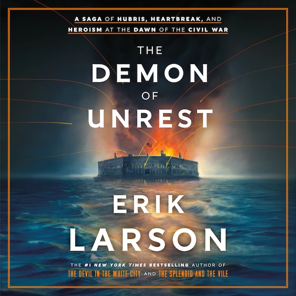 The Demon of Unrest by Erik Larson, Audio Book (CD) | Indigo Chapters