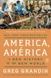 America América by Greg Grandin, Paperback | Indigo Chapters