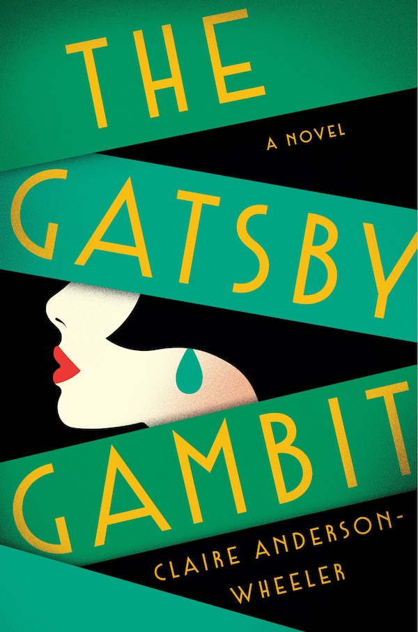 The Gatsby Gambit by Claire Anderson Wheeler, Hardcover | Indigo Chapters