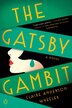 The Gatsby Gambit by Claire Anderson Wheeler, Paperback | Indigo Chapters