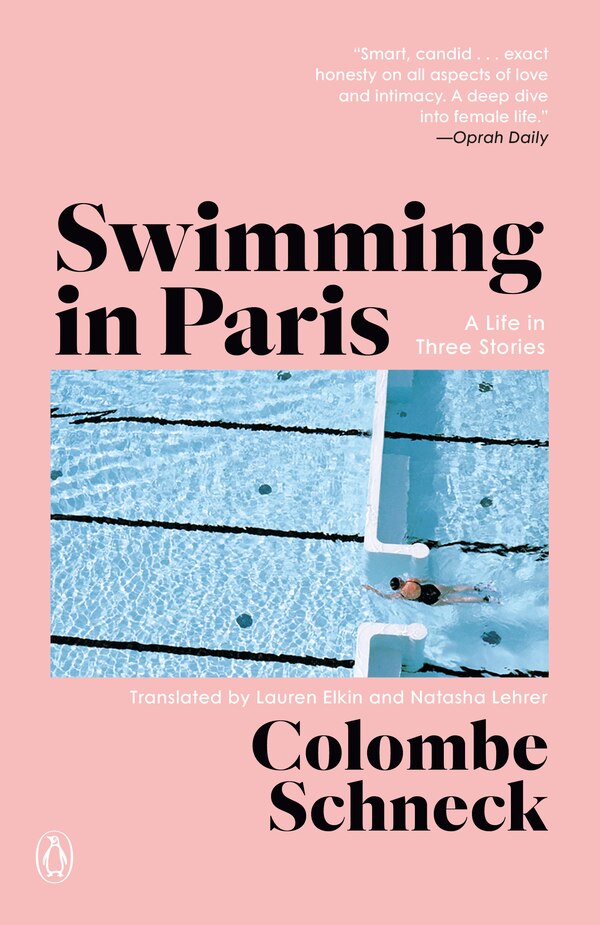 Swimming in Paris by Colombe Schneck, Paperback | Indigo Chapters