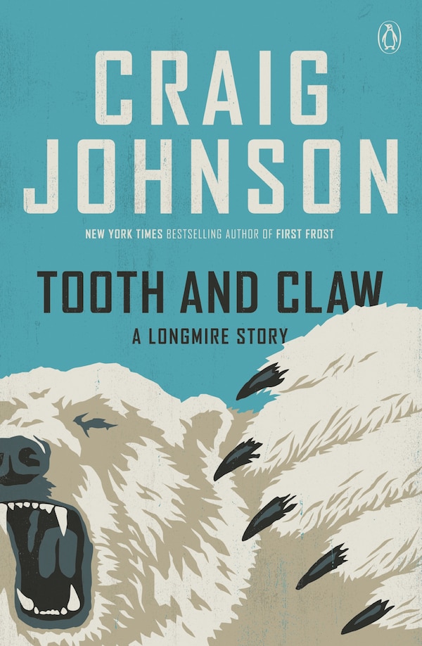 Tooth and Claw by Craig Johnson, Paperback | Indigo Chapters