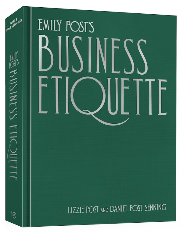 Emily Post's Business Etiquette by Lizzie Post, Paper over Board | Indigo Chapters