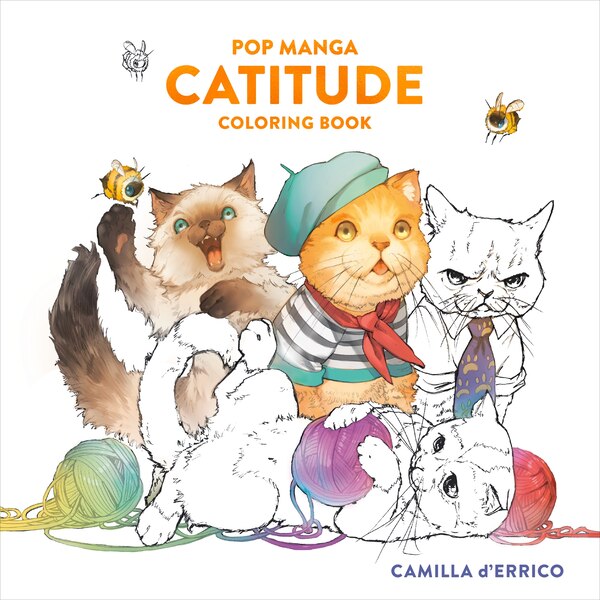 Pop Manga Catitude Coloring Book by Camilla d'Errico, Paperback | Indigo Chapters