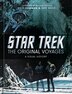 Star Trek: The Original Voyages by Kyle Newman, Paper over Board | Indigo Chapters