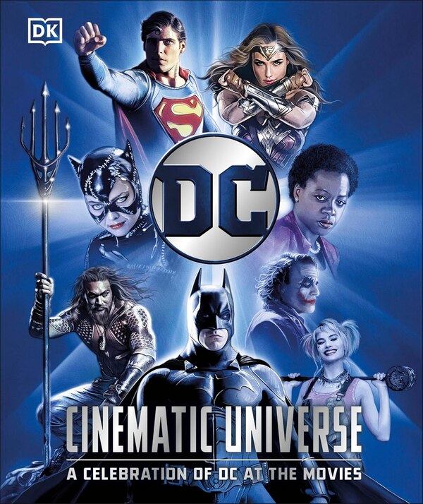 DC Cinematic Universe by Nick Jones, Hardcover | Indigo Chapters