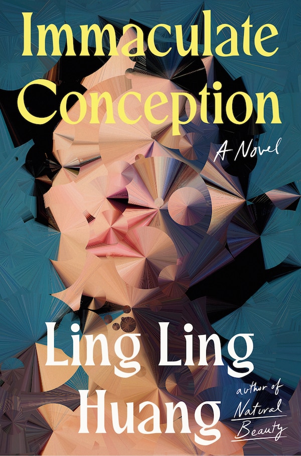 Immaculate Conception by Ling Ling Huang, Hardcover | Indigo Chapters