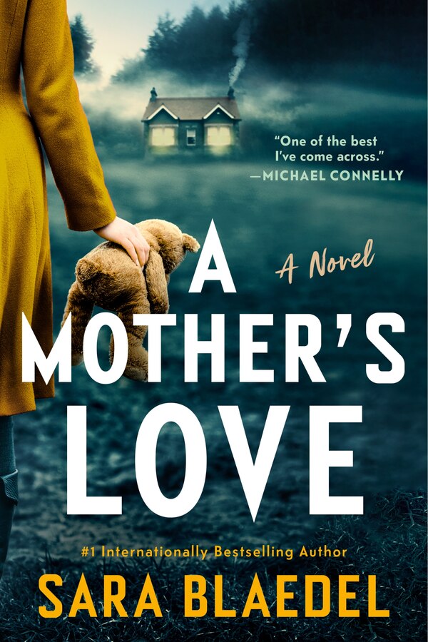 A Mother's Love by Sara Blaedel, Paperback | Indigo Chapters