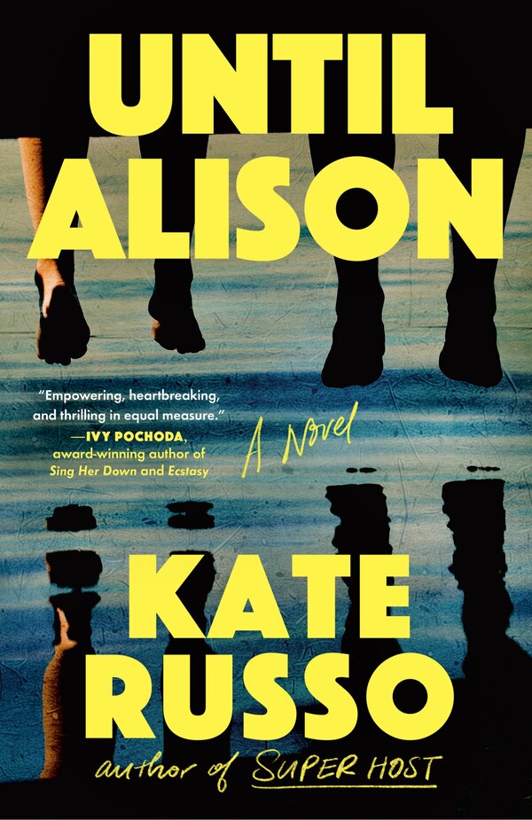 Until Alison by Kate Russo, Paperback | Indigo Chapters