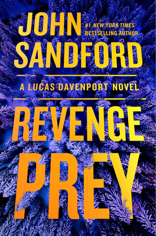 Revenge Prey by JOHN SANDFORD, Hardcover | Indigo Chapters