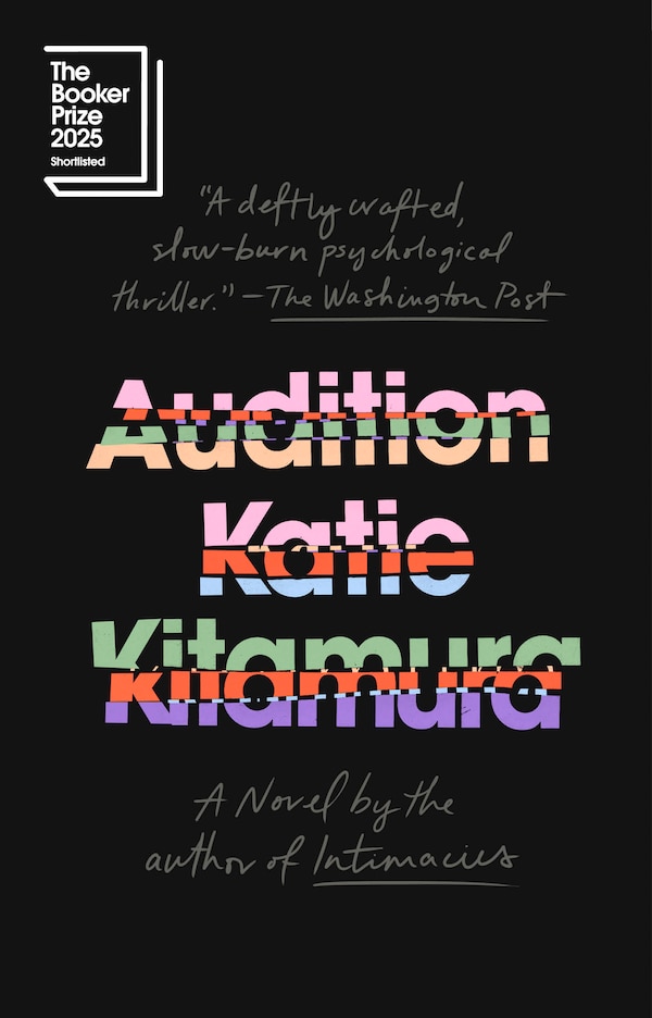 Audition by Katie Kitamura, Paperback | Indigo Chapters