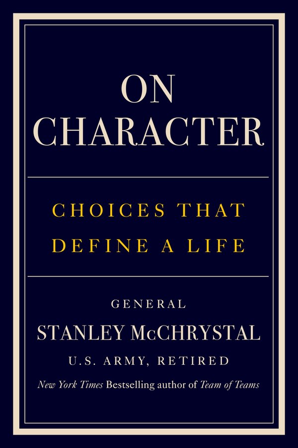 On Character by Stanley Mcchrystal, Hardcover | Indigo Chapters