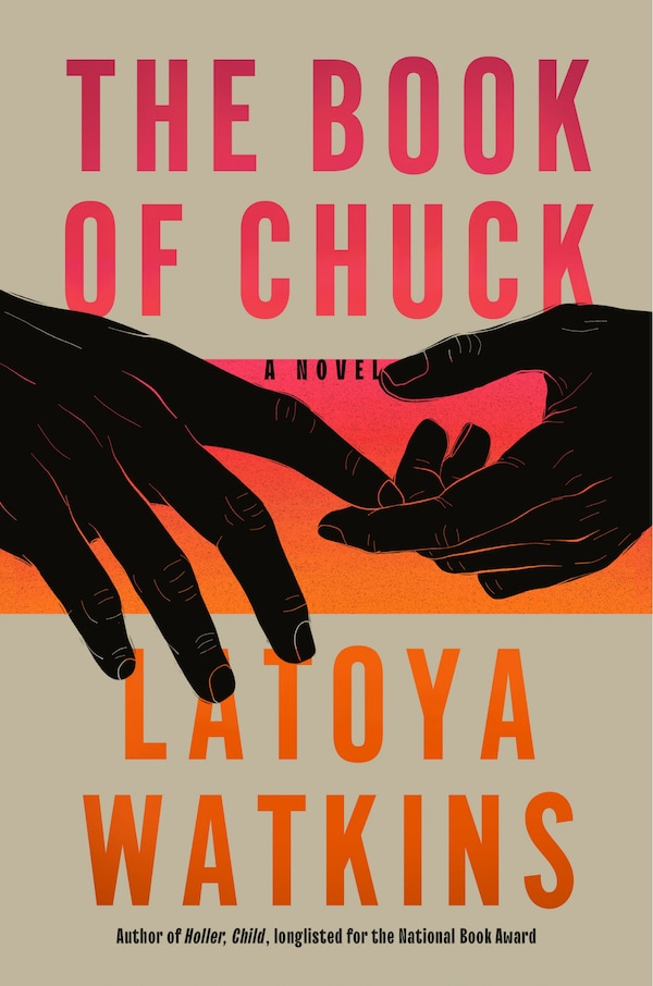 The Book of Chuck by Latoya Watkins, Hardcover | Indigo Chapters