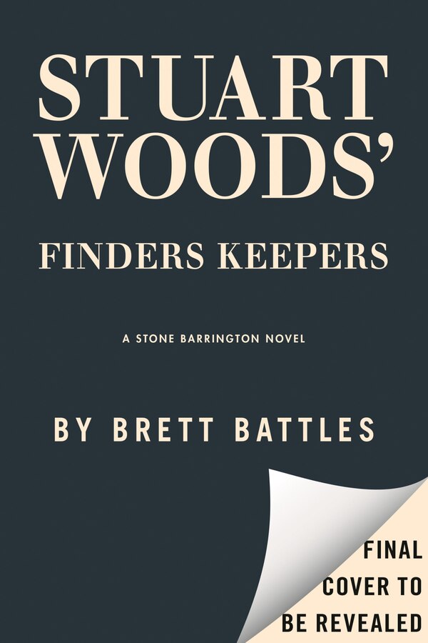 Stuart Woods' Finders Keepers by Brett Battles, Hardcover | Indigo Chapters