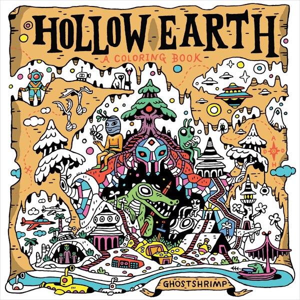 Hollow Earth by GHOSTSHRIMP GHOSTSHRIMP, Paperback | Indigo Chapters