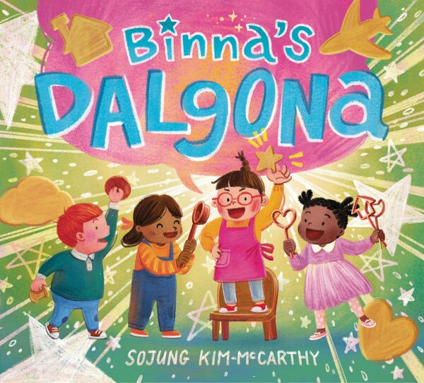 Binna's Dalgona by Sojung Kim-McCarthy, Picture Books | Indigo Chapters