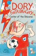 Dory Fantasmagory: Center of the Universe by Abby Hanlon, Paperback | Indigo Chapters