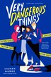 Very Dangerous Things by Lauren Muñoz, Paperback | Indigo Chapters