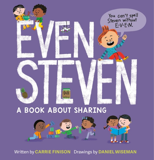 Even Steven by Carrie Finison, Picture Books | Indigo Chapters