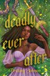 Deadly Ever After by Brittany Johnson, Paperback | Indigo Chapters