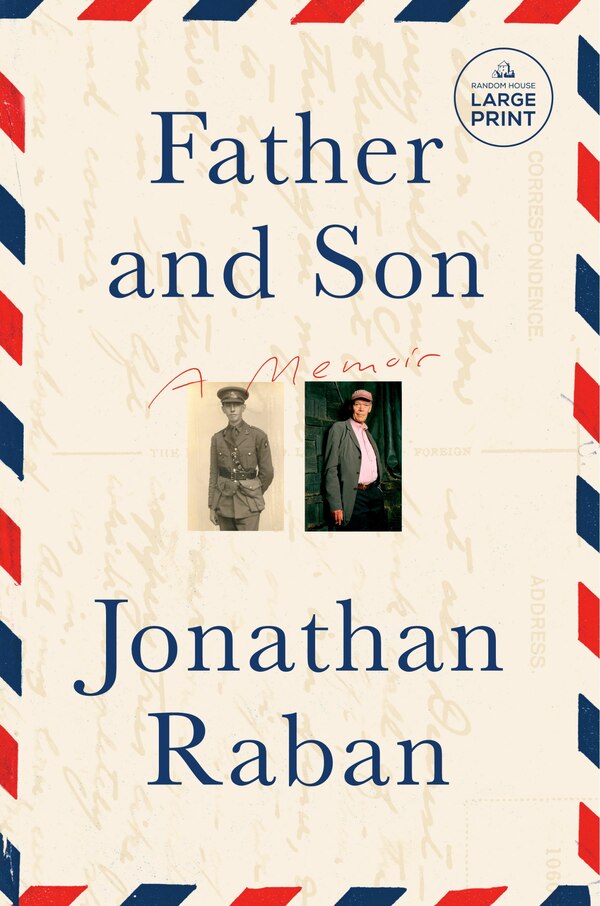 Father and Son by Jonathan Raban, Paperback | Indigo Chapters