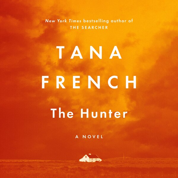 The Hunter by Tana French, Audio Book (CD) | Indigo Chapters