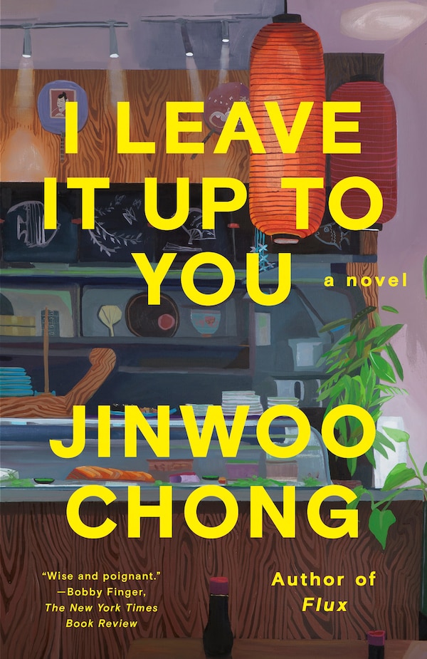 I Leave It Up to You by Jinwoo Chong, Paperback | Indigo Chapters