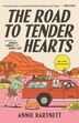 The Road to Tender Hearts by Annie Hartnett, Paperback | Indigo Chapters