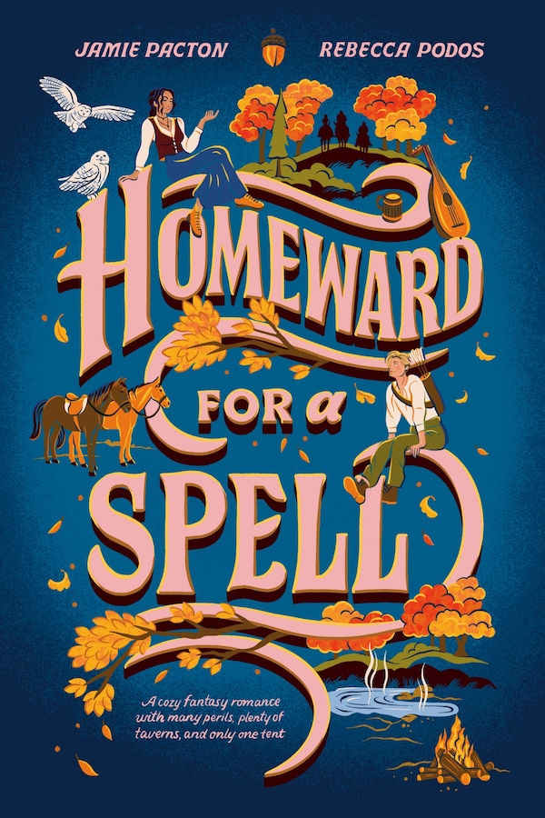 Homeward for a Spell by Jamie Pacton, Paperback | Indigo Chapters