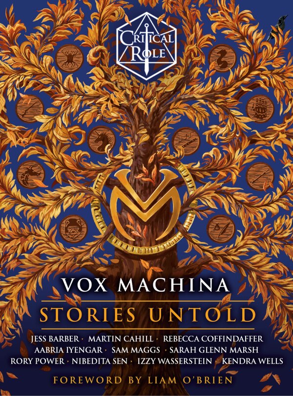 Critical Role: Vox Machina - Stories Untold by Critical Critical Role, Hardcover | Indigo Chapters
