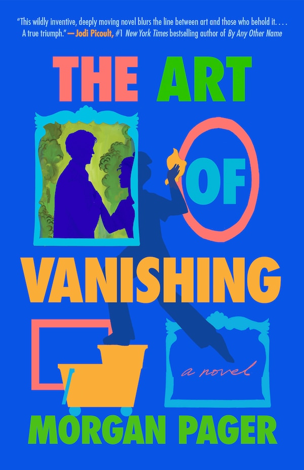 The Art of Vanishing by Morgan Pager, Paperback | Indigo Chapters