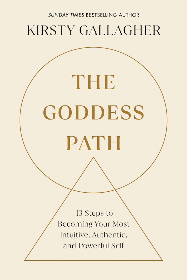 The Goddess Path by Kirsty Gallagher, Paperback | Indigo Chapters