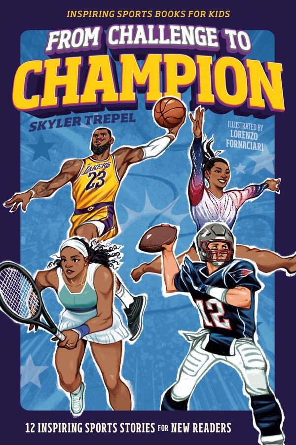 From Challenge to Champion by Skyler Trepel, Paperback | Indigo Chapters