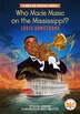 Who Made Music on the Mississippi? Louis Armstrong by Kevin Johnson, Paper over Board | Indigo Chapters